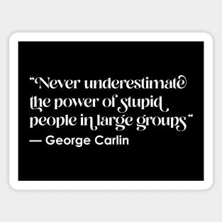George Carlin Quote Magnet